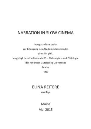 Narration in Slow Cinema Elīna Reitere