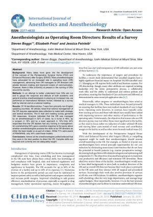 Anesthesiologists As Operating Room Directors: Results of a Survey Steven Boggs1*, Elizabeth Frost1 and Jessica Feinleib2