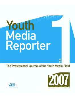 The Professional Journal of the Youth Media Field