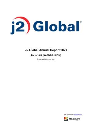 J2 Global Annual Report 2021
