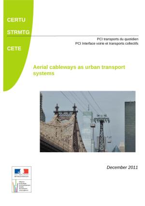 Aerial Cableways As Urban Public Transport Systems
