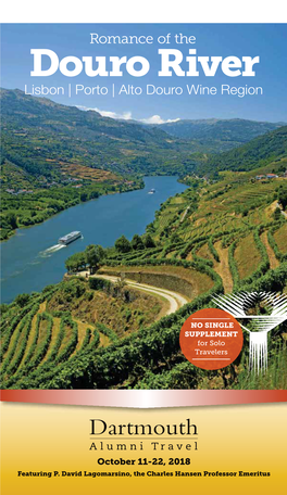 Douro Riverthrough Oneofeurope’S World Explorersthenwe’Ll Launchedtheirhistory-Makingjourneys