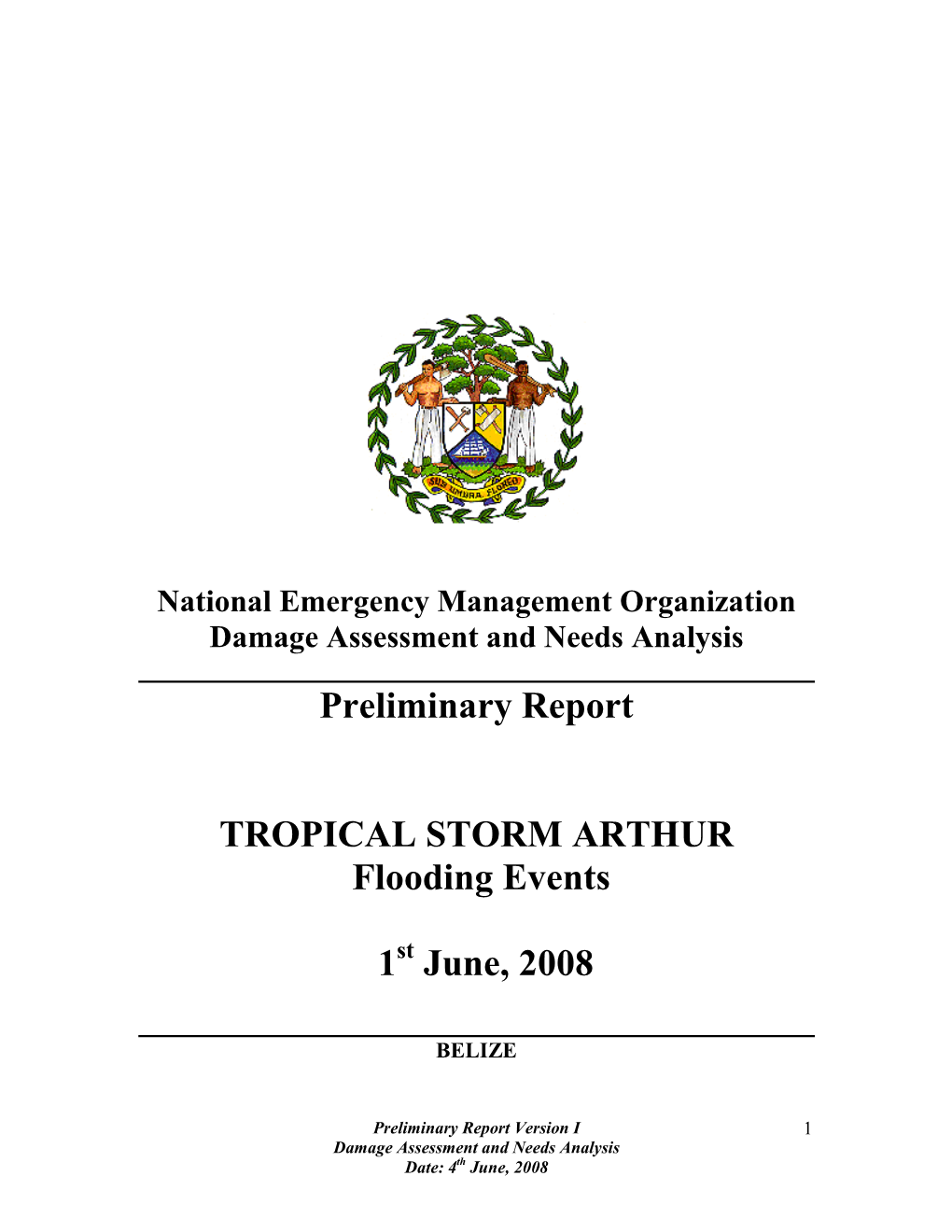 Preliminary Report on the Effect of Hurricane Dean