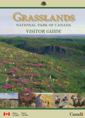 Grasslands National Park of Canada VISITOR GUIDE