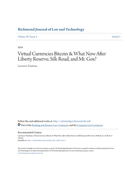 Virtual Currencies Bitcoin & What Now After Liberty Reserve, Silk Road