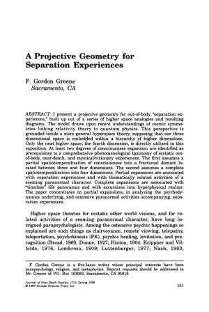 A Proj Ective Geometry for Separation Experiences