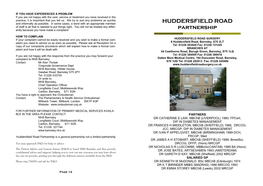 HUDDERSFIELD ROAD Partnership