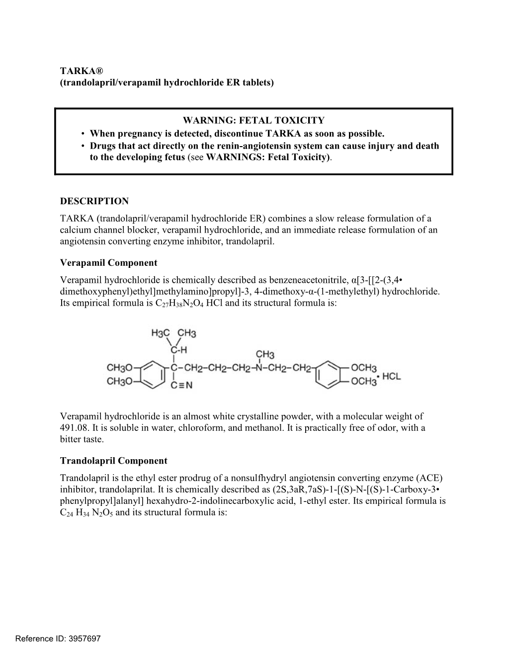 TARKA® (Trandolapril/Verapamil Hydrochloride ER Tablets)