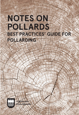 Notes on Pollards: Best Practices' Guide for Pollarding