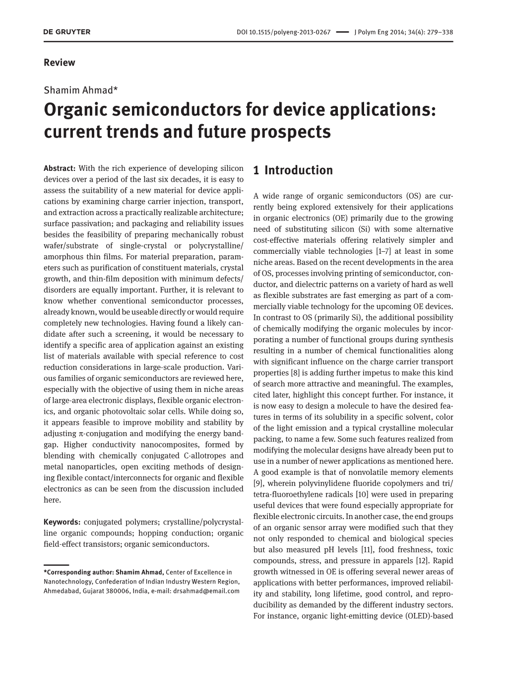 Organic Semiconductors for Device Applications: Current Trends and Future Prospects