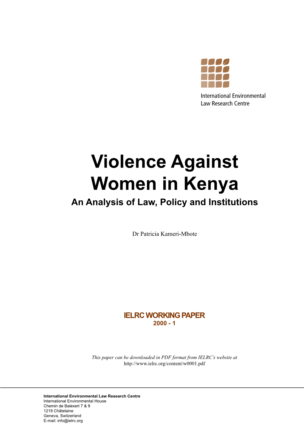 Violence Against Women in Kenya an Analysis of Law, Policy and Institutions