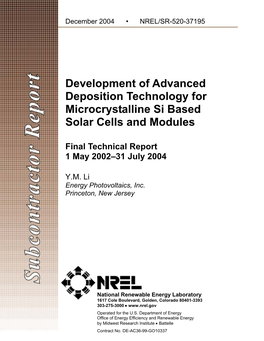 Development of Advanced Deposition Technology for Microcrystalline Si Based Solar Cells and Modules