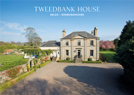 Tweedbank House KELSO • ROXBURGHSHIRE