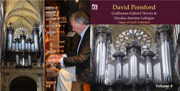 David Ponsford Guillaume-Gabriel Nivers & Nicolas-Antoine Lebègue Organ of Auch Cathedral