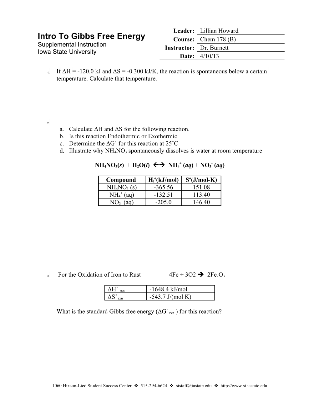 1. Ifδh= -120.0 Kjandδs= -0.300Kj/K, the Reaction Is Spontaneous Below a Certain Temperature