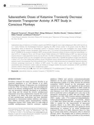 Subanesthetic Doses of Ketamine Transiently Decrease Serotonin Transporter Activity: a PET Study in Conscious Monkeys