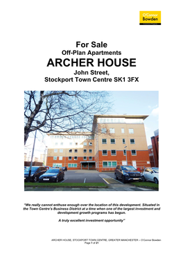 ARCHER HOUSE John Street, Stockport Town Centre SK1 3FX