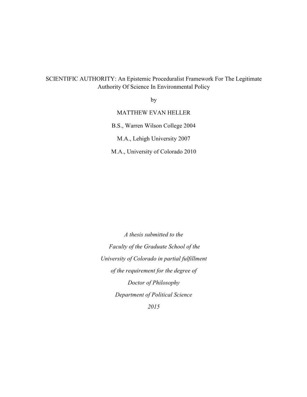 SCIENTIFIC AUTHORITY: an Epistemic Proceduralist Framework for the Legitimate Authority of Science in Environmental Policy