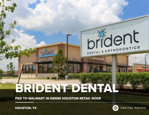 Brident Dental Pad to Walmart in Dense Houston Retail Node