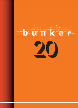 BUNKER : 20 Years / [Texts Andreja Kopač