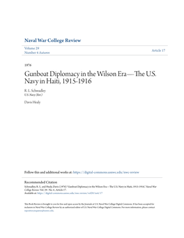 Gunboat Diplomacy in the Wilson Era—The U.S. Navy in Haiti, 1915-1916