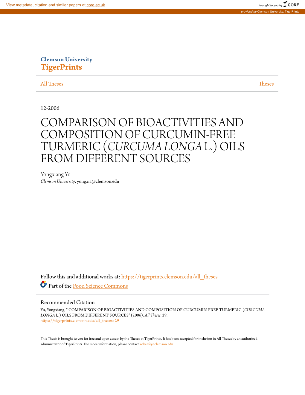 CURCUMA LONGA L.) OILS from DIFFERENT SOURCES Yongxiang Yu Clemson University, Yongxia@Clemson.Edu