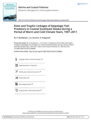 Diets and Trophic Linkages of Epipelagic Fish Predators in Coastal Southeast Alaska During a Period of Warm and Cold Climate Years, 1997–2011