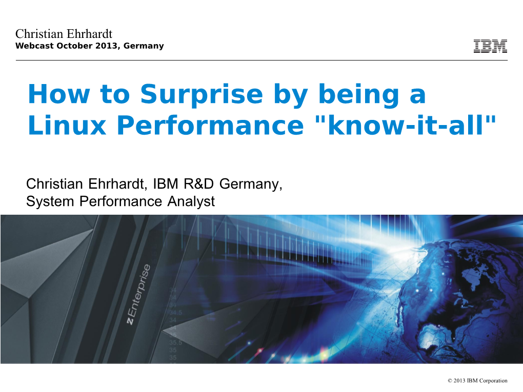 How to Surprise by Being a Linux Performance 