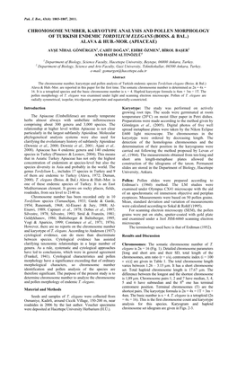 Chromosome Number, Karyotype Analysis and Pollen Morphology of Turkish Endemic Tordylium Elegans (Boiss