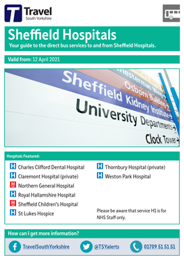 Sheffield Hospitals Your Guide to the Direct Bus Services to and from Sheffield Hospitals