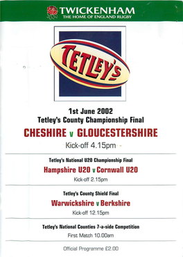 CHESHIRE U GLDUCESTERSHIRE ~Ck-Off 4.15Pm