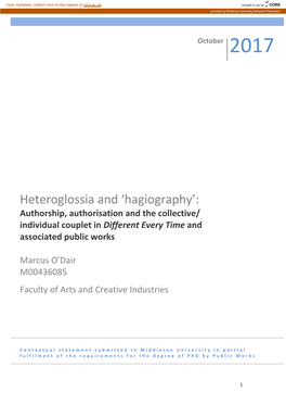 Heteroglossia and ‘Hagiography’: Authorship, Authorisation and the Collective/ Individual Couplet in Different Every Time and Associated Public Works