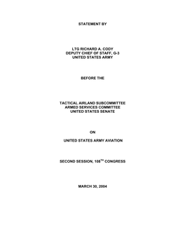 Statement by Ltg Richard A. Cody Deputy Chief of Staff, G-3 United States Army