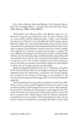 NIALL RUDD, Horace Odes and Epodes. Loeb Classical Library LCL 33, Cambridge (Mass.) – London: Harvard University Press, 2004, 464 Pp., ISBN: 0-674-99609-7