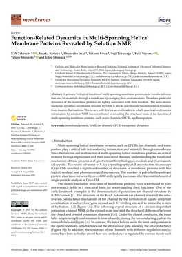Function-Related Dynamics in Multi-Spanning Helical Membrane Proteins Revealed by Solution NMR
