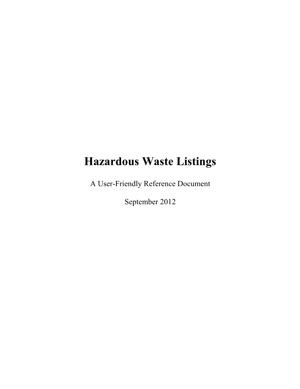 EPA's Hazardous Waste Listing