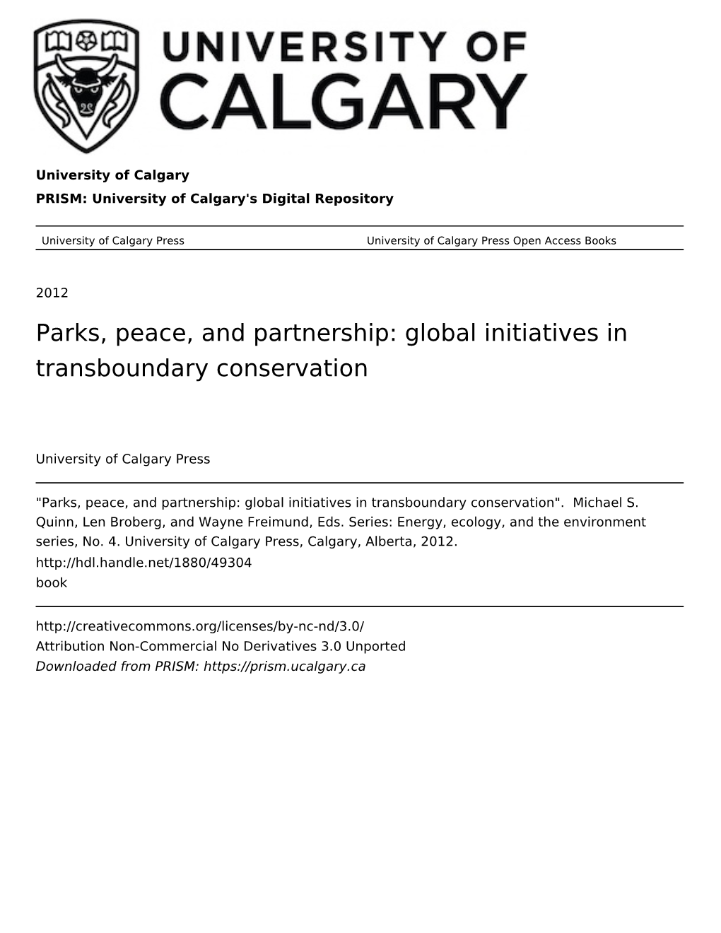 Parks, Peace, and Partnership: Global Initiatives in Transboundary Conservation