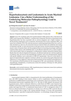 Hyperleukocytosis and Leukostasis in Acute Myeloid Leukemia: Can a Better Understanding of the Underlying Molecular Pathophysiology Lead to Novel Treatments?
