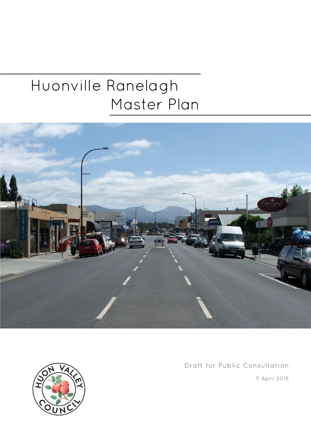 Huonville Ranelagh Master Plan