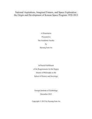 National Aspirations, Imagined Futures, and Space Exploration: the Origin and Development of Korean Space Program 1958-2013