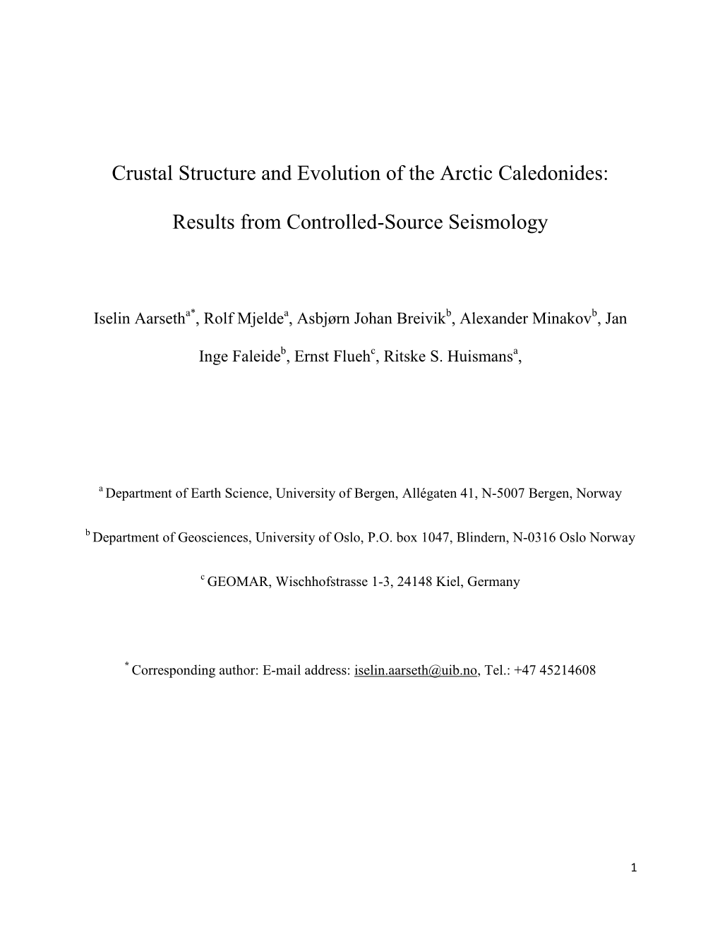 Crustal Structure and Evolution of the Arctic Caledonides