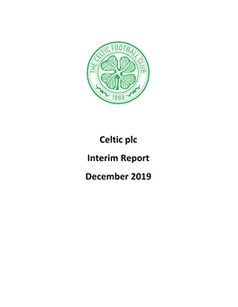 Celtic Plc Interim Report December 2019
