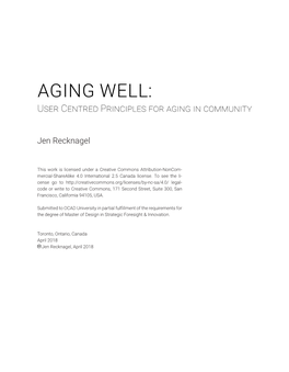 AGING WELL: User Centred Principles for Aging in Community