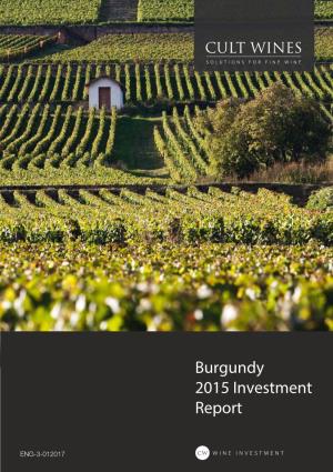 Burgundy 2015 Investment Report