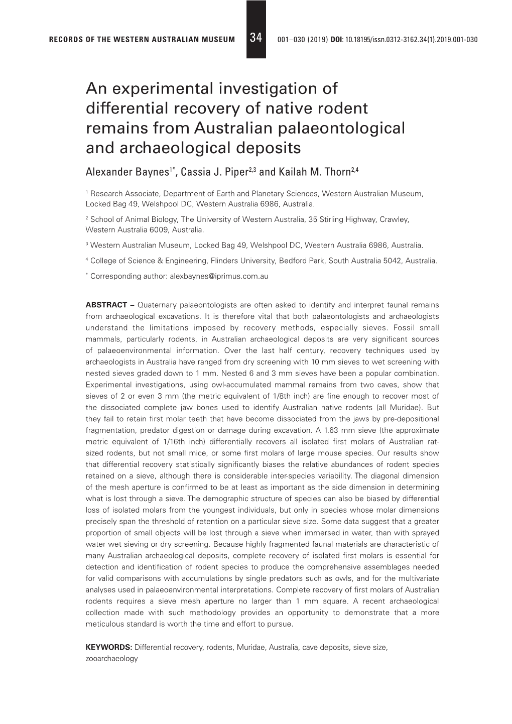 An Experimental Investigation of Differential Recovery of Native Rodent