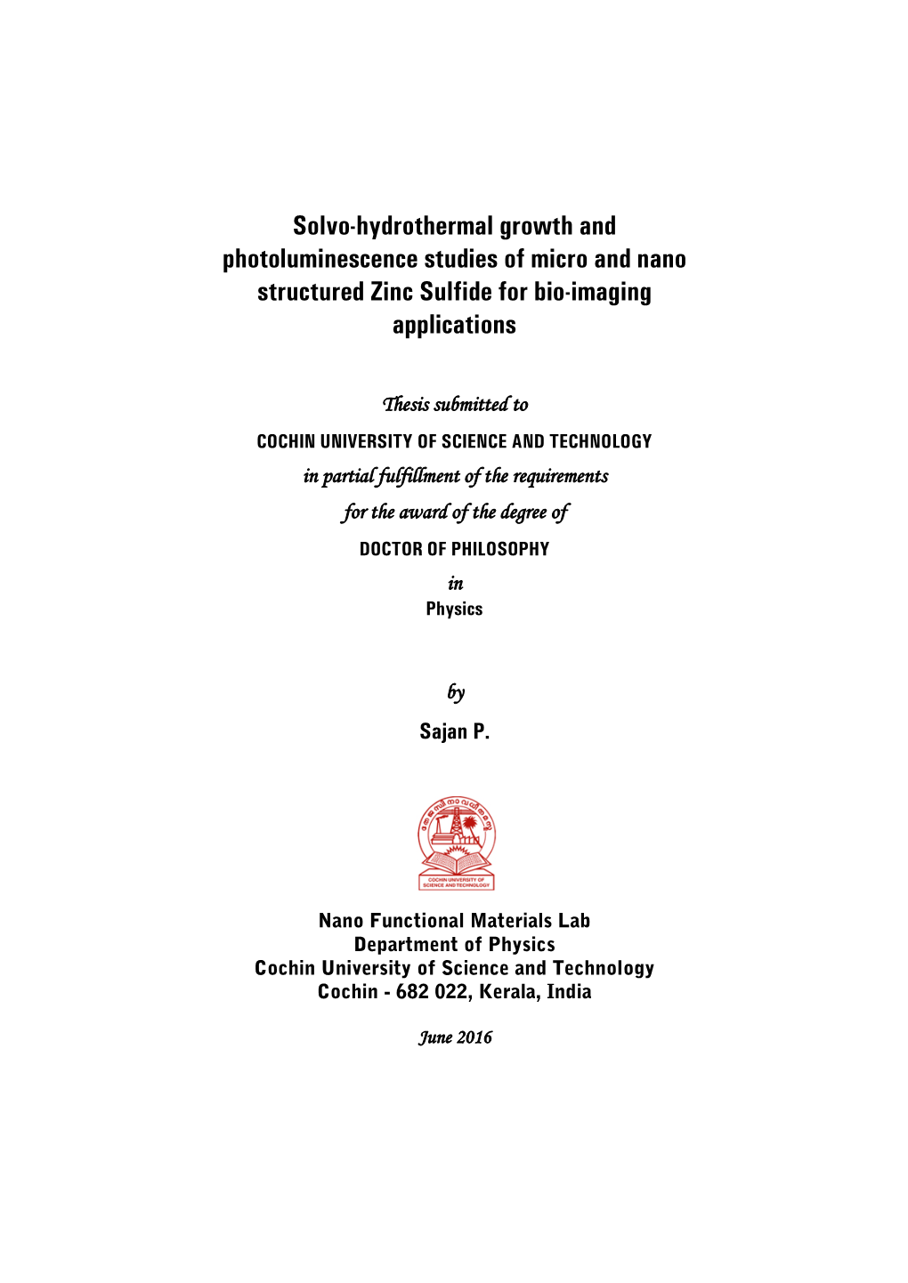 Solvo-Hydrothermal Growth and Photoluminescence Studies of Micro and Nano Structured Zinc Sulfide for Bio-Imaging Applications