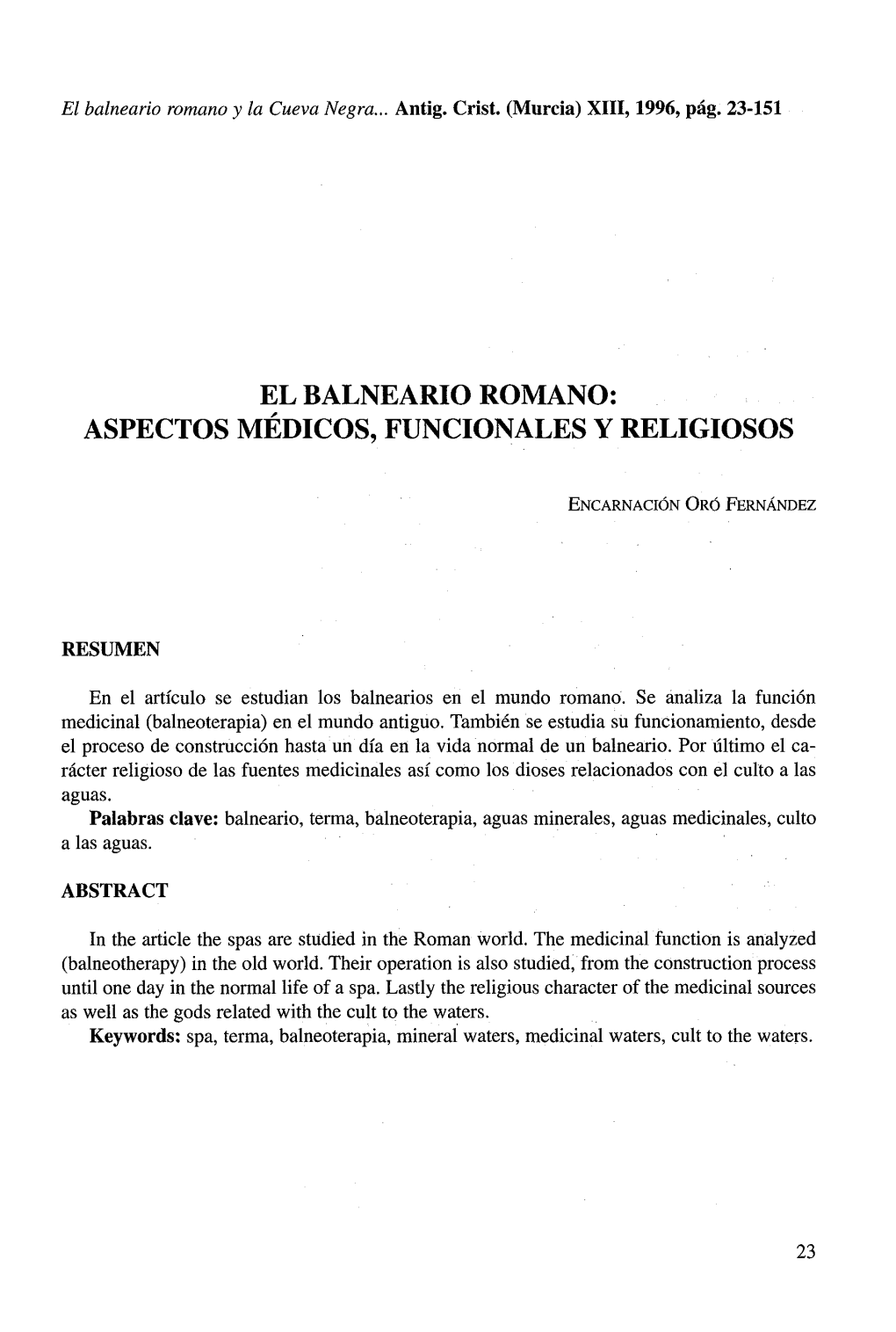 El Balneario Romano: Aspectos Médicos, Funcionales Y Religiosos