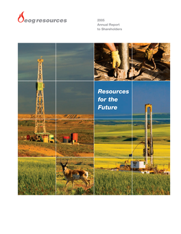 EOG Resources, Inc. 2005 Annual Report