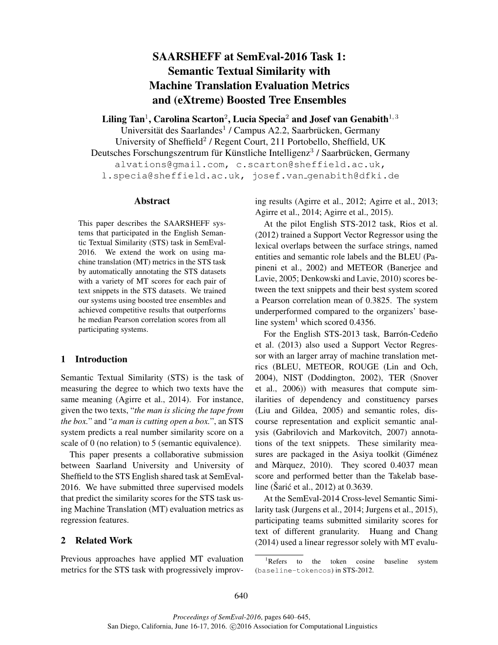 SAARSHEFF at Semeval-2016 Task 1: Semantic Textual Similarity With