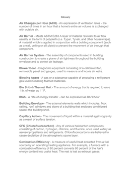 Air Changes Per Hour (ACH) - an Expression of Ventilation Rates - the Number of Times in an Hour That a Home's Entire Air Volume Is Exchanged with Outside Air